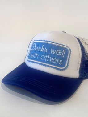 Drinks Well With Others Trucker Cap